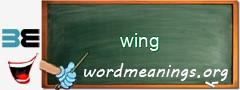 WordMeaning blackboard for wing